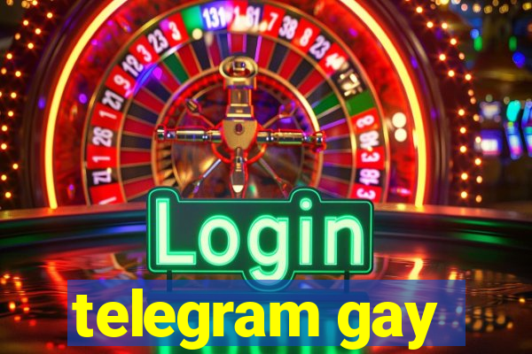 telegram gay